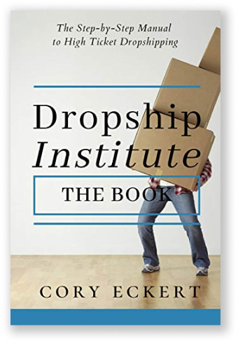 DropShip Institute - Cory Eckert