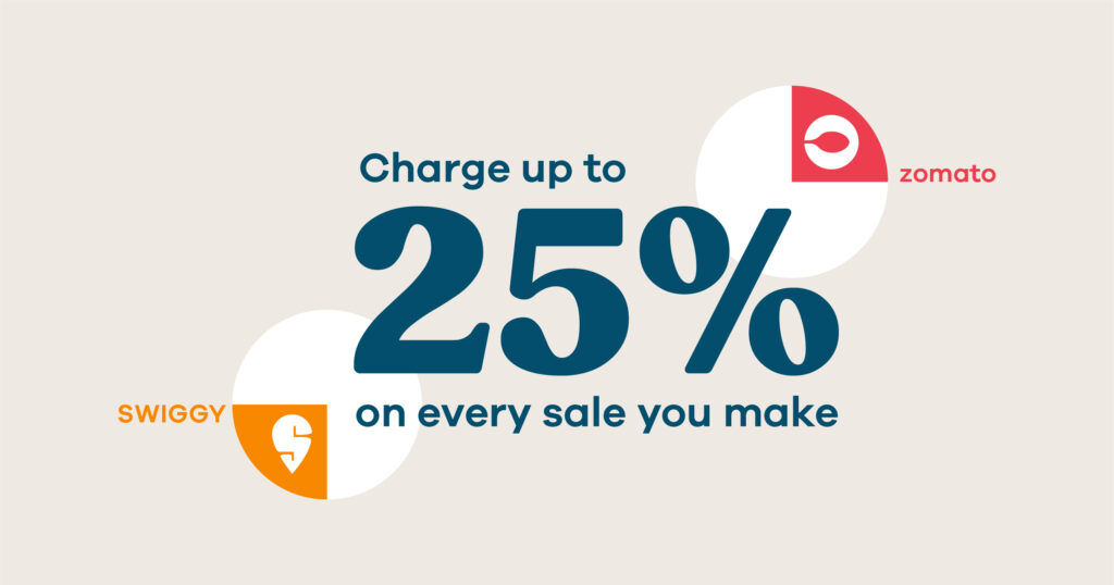 swiggy and zomato charge up to 25% on sale