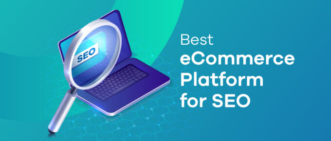 best ecommerce platform for seo