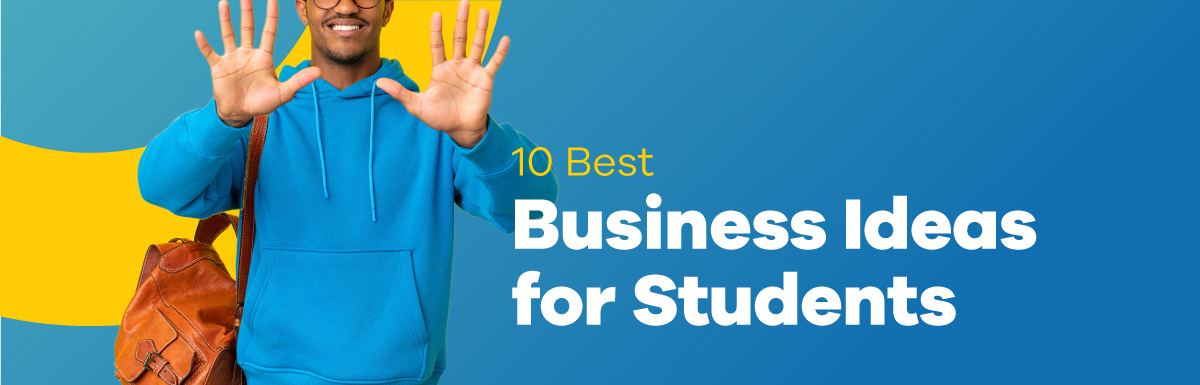 16 Best Business Ideas For Students (Low Investment)