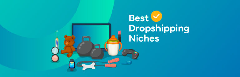 15+ Best Dropshipping Niches And Where To Find Them! (2022)