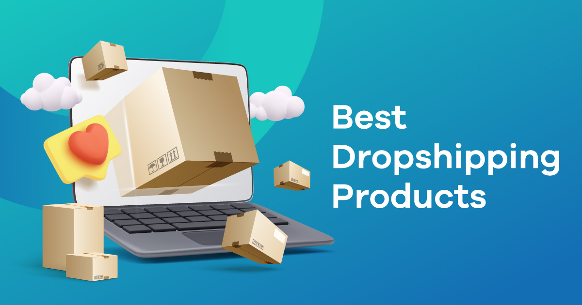 100+ Best Dropshipping Products to Sell in 2022 [Updated]