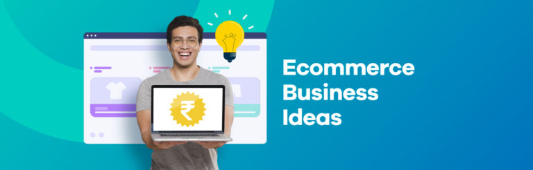 good ecommerce business ideas